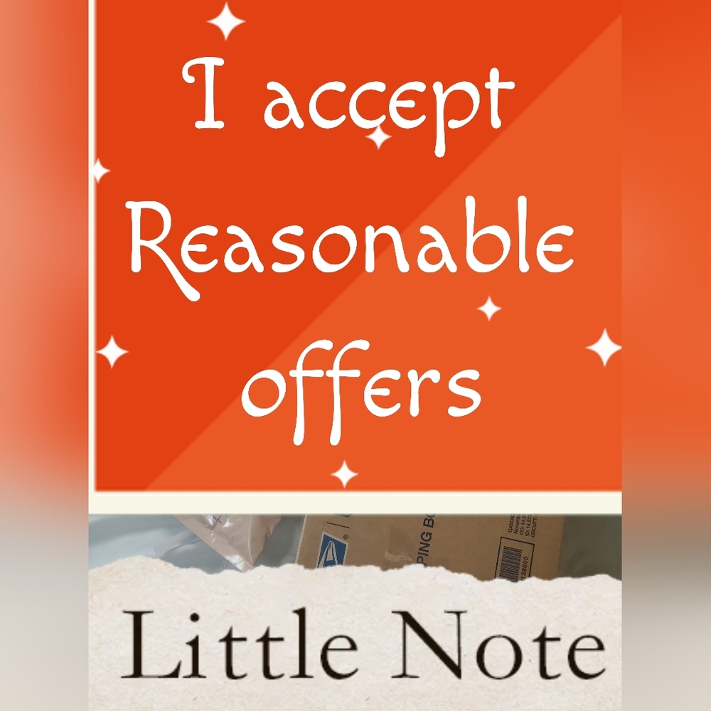 I Accept Reasonable Offers -